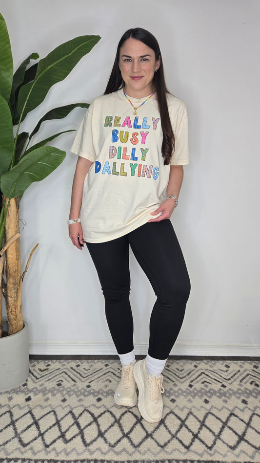 Cream Really Busy Dilly Dallying Graphic Tee "Dal"